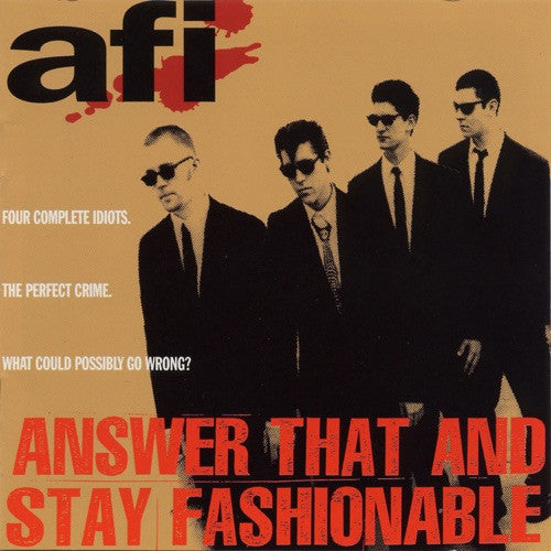 AFI - Answer That and Stay Fashionable