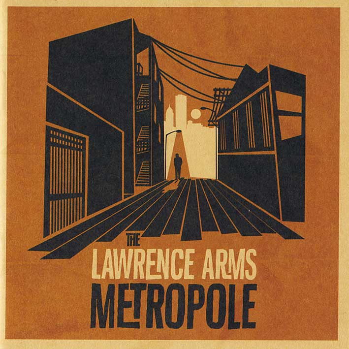 The Lawrence Arms - Metropole