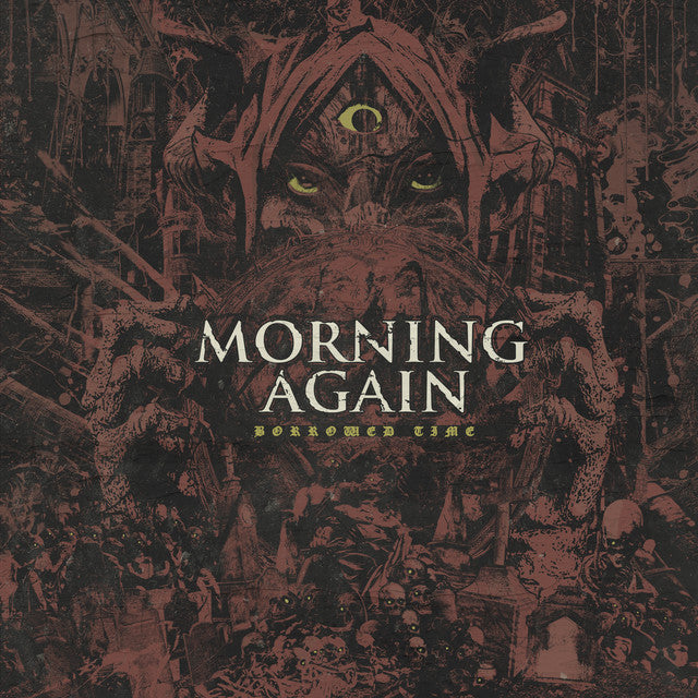 Morning Again - Borrowed Time