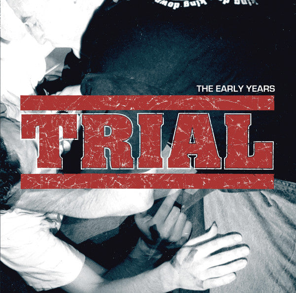 Trial - The Early Years