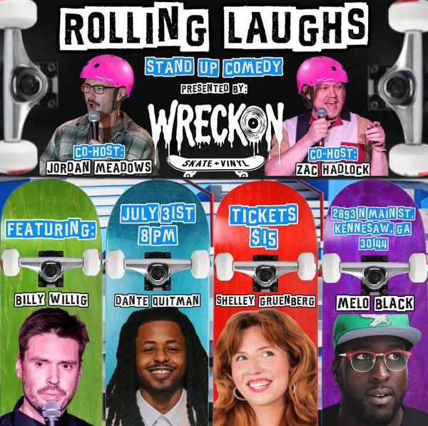 07/31/2026 - Rolling Laughs - An After Hours Comedy Event at Wreckon.