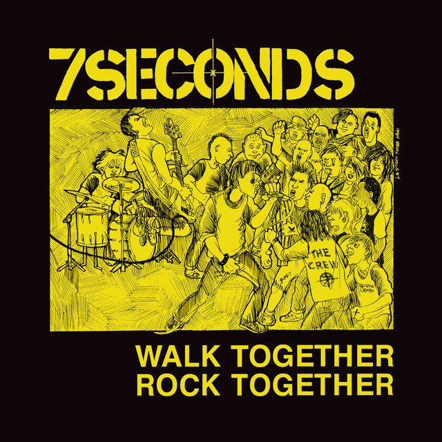 7 Seconds - Walk Together Rock Together: Deluxe Edition
