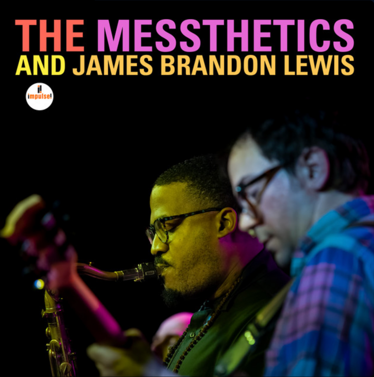The Messthetics - James Brandon Lewis
