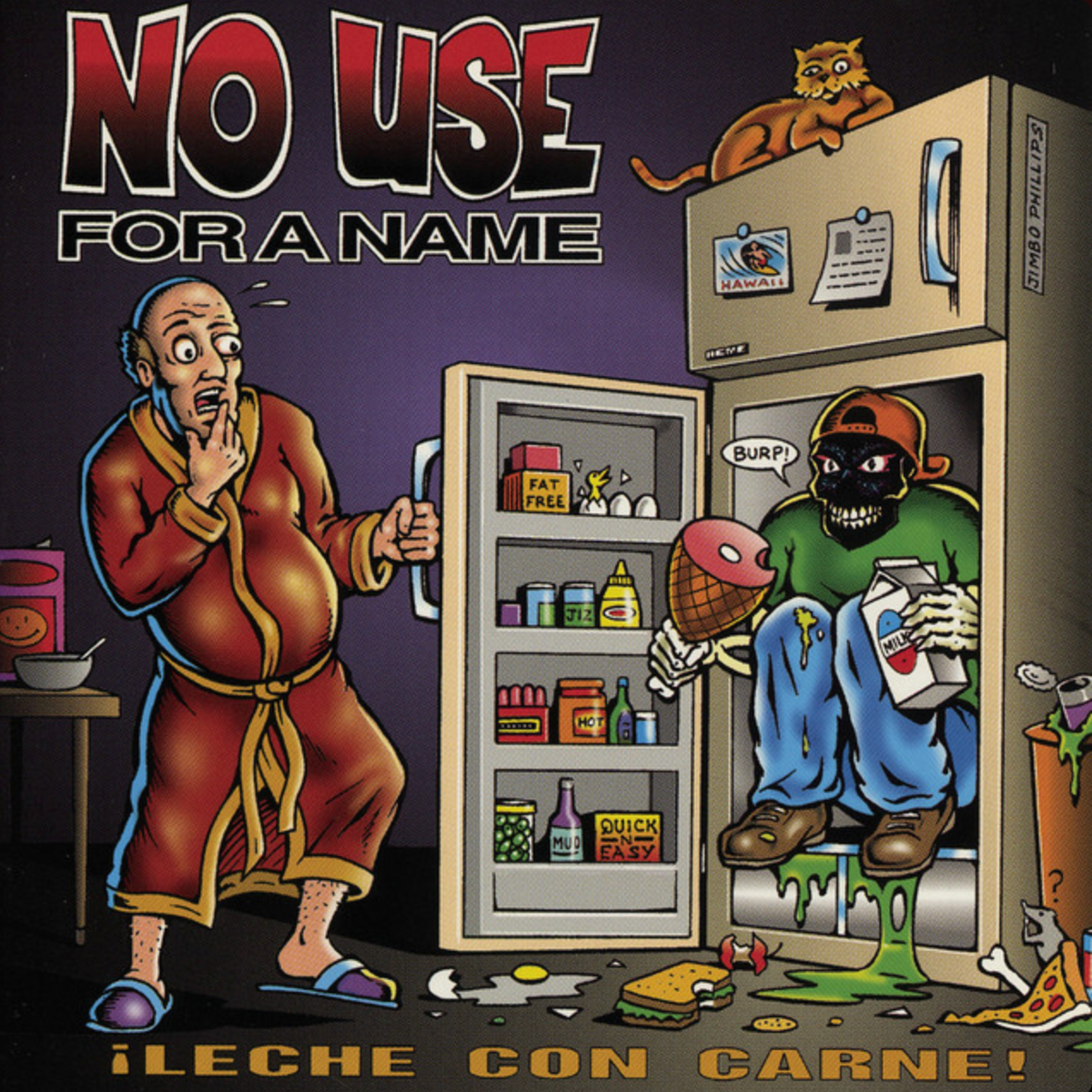 No Use For A Name - Leche Con Carne