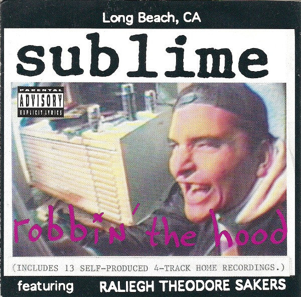 Sublime - Robbin The Hood