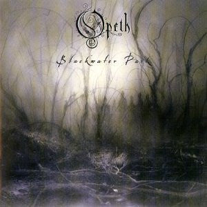 Opeth - Blackwater Park (20th Anniversary Edition)