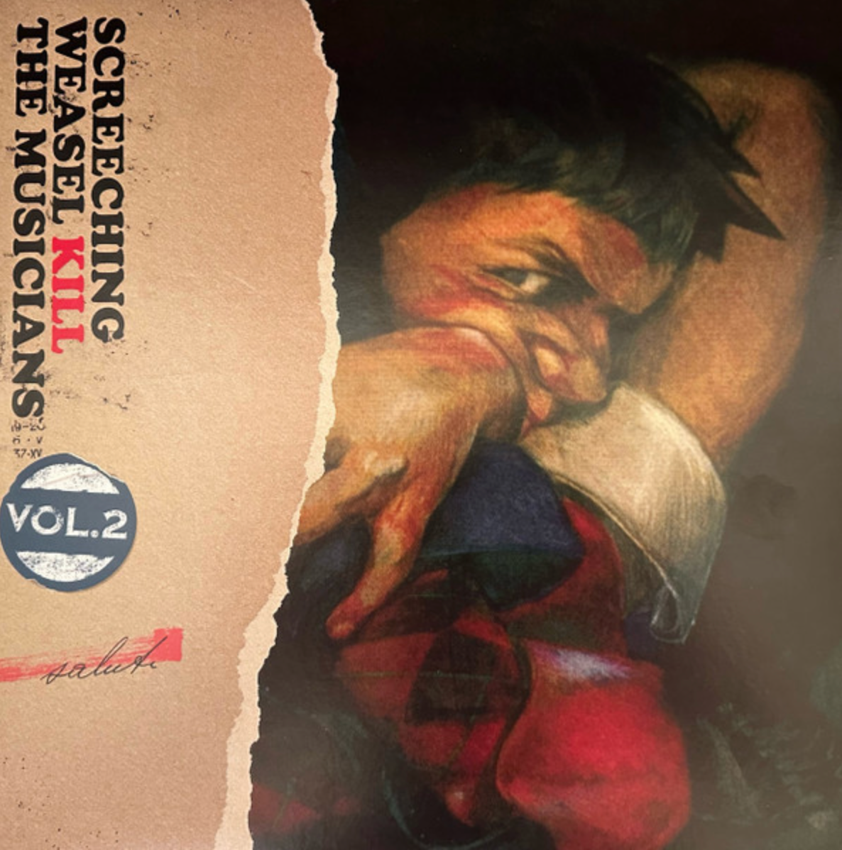 Screeching Weasel - Kill The Musicians: Vol. 2