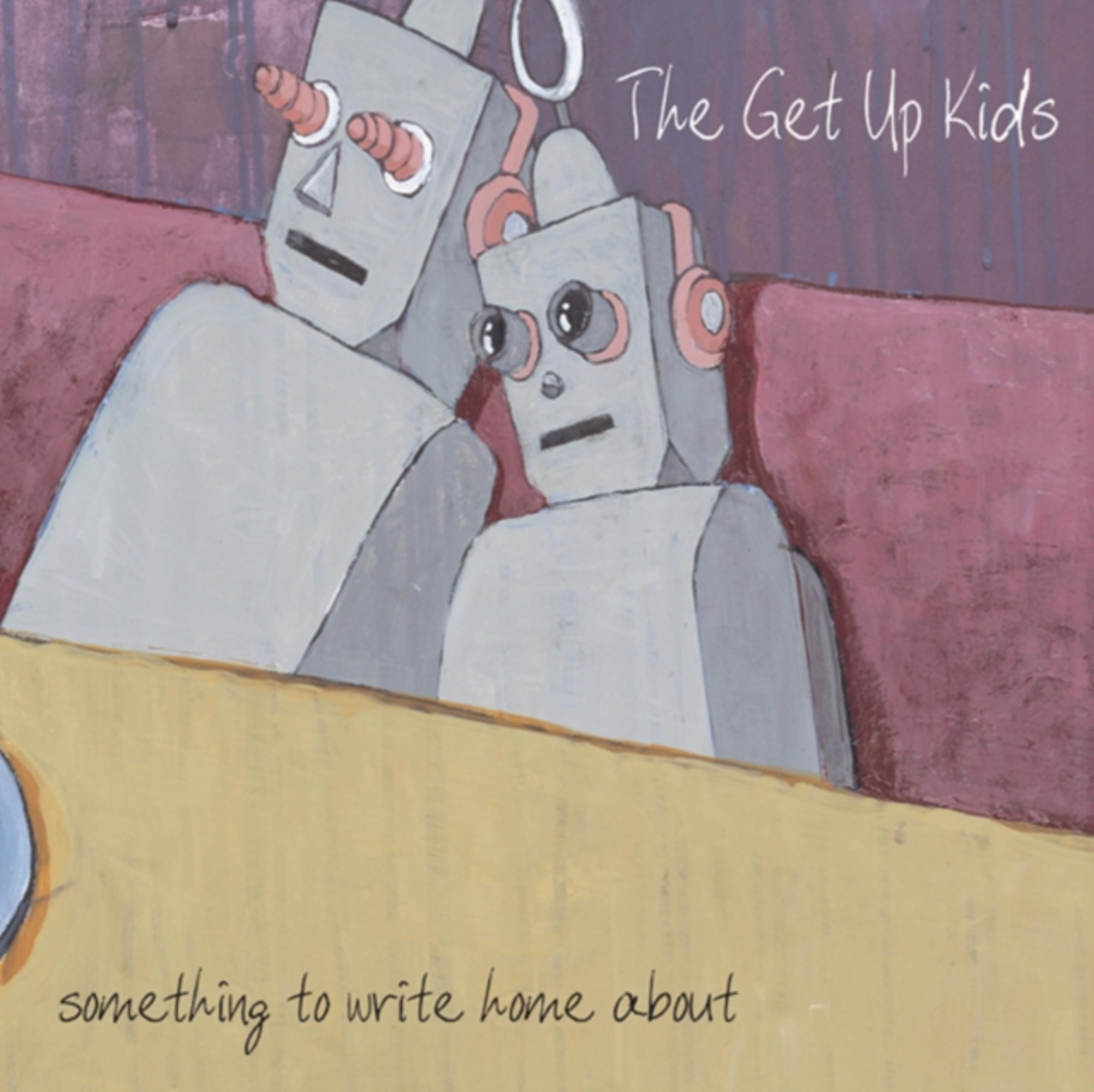 The Get Up Kids - Something To Write Home About
