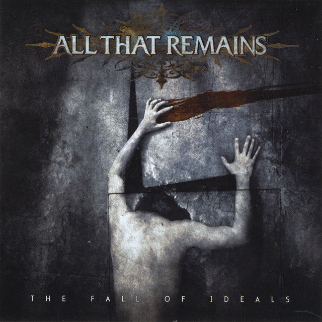 All That Remains - The Fall Of Ideals