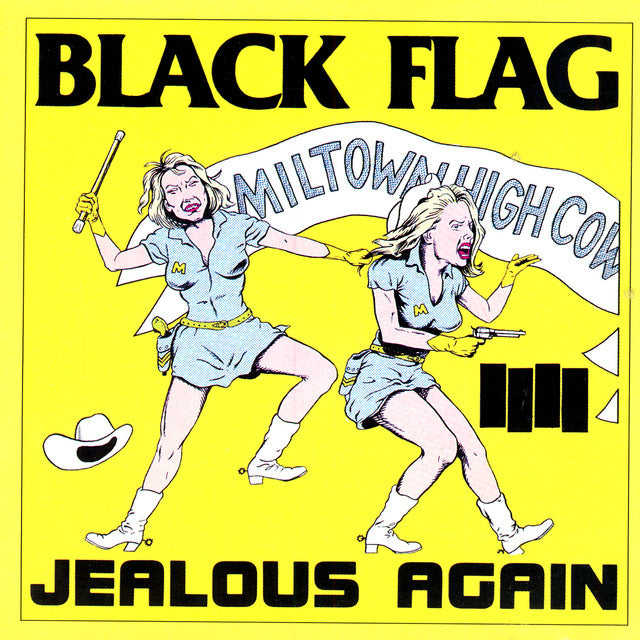 Black Flag - Jealous Again