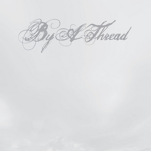 By A Thread - S/T