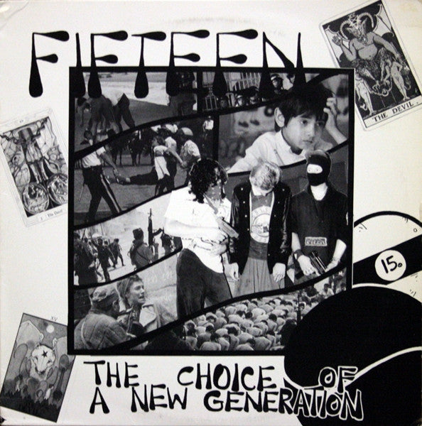 Fifteen - The Choice Of A New Generation