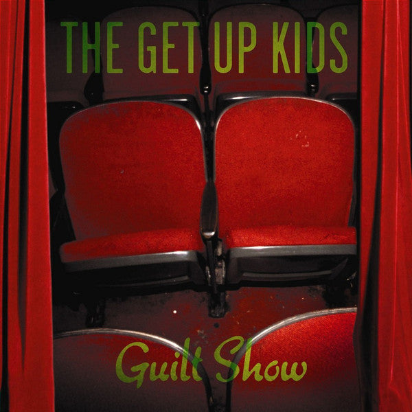 The Get Up Kids - Guilt Show