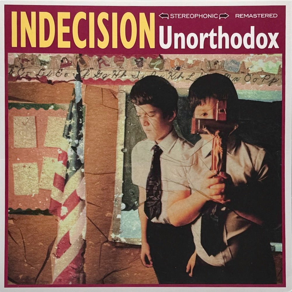 Indecision - Unorthodox