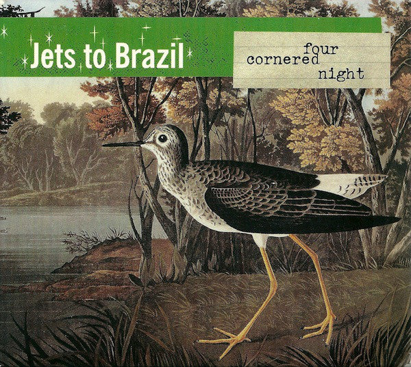 Jets To Brazil - Four Cornered Night