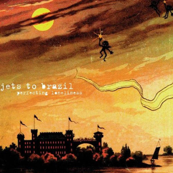 Jets To Brazil - Perfecting Lonliness