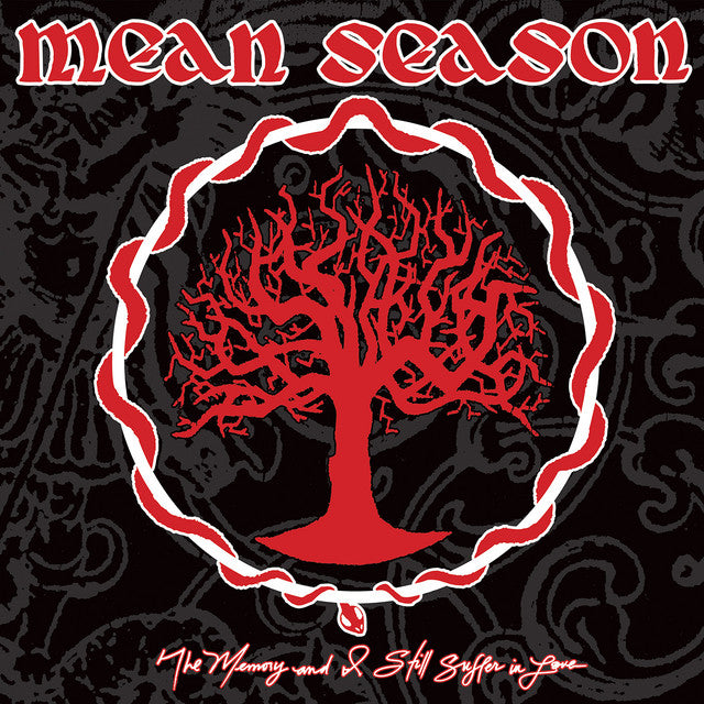 Mean Season - The Memory and I Still Suffer in Love