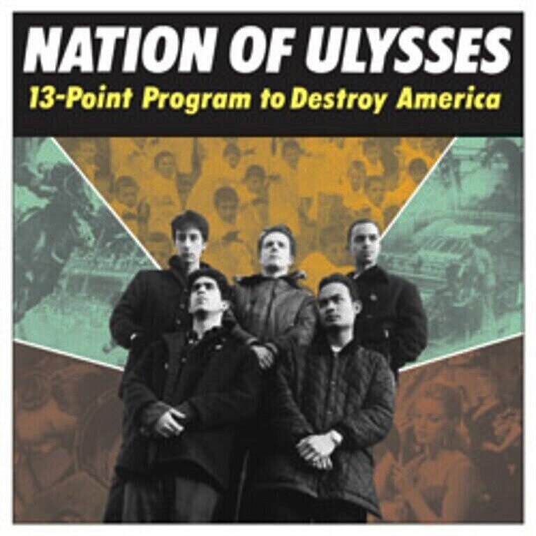 Nation Of Ulysses - 13-Point Program To Destroy America