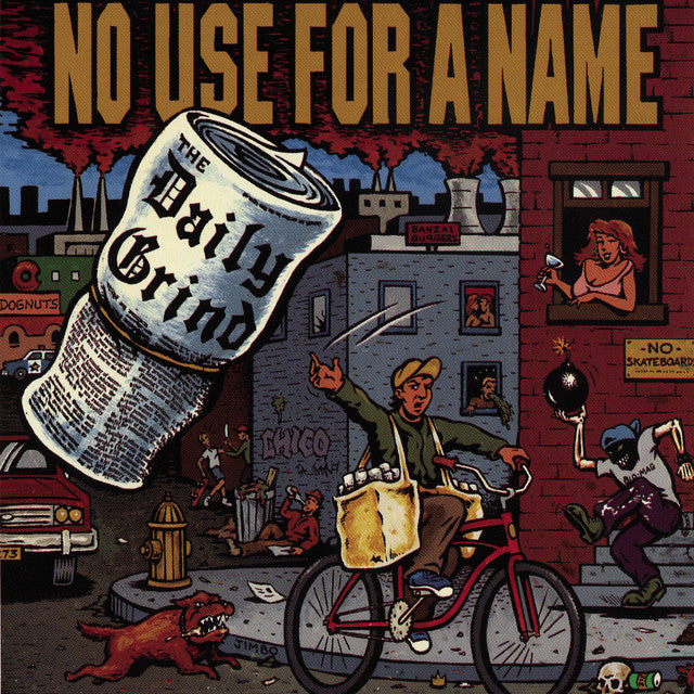 No Use For A Name - The Daily Grind