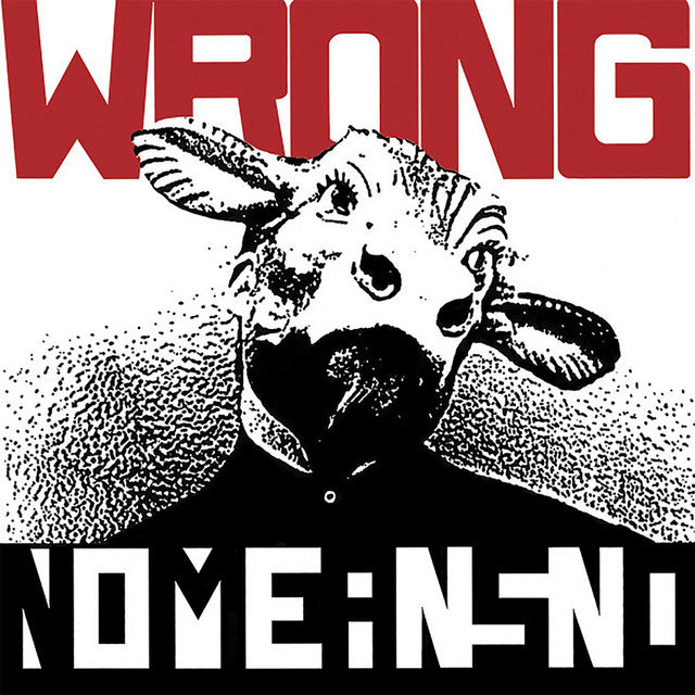 NOMEANSNO - Wrong