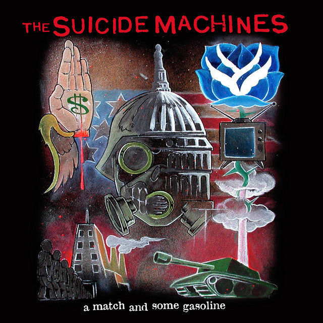 The Suicide Machine - A Match and Some Gasoline