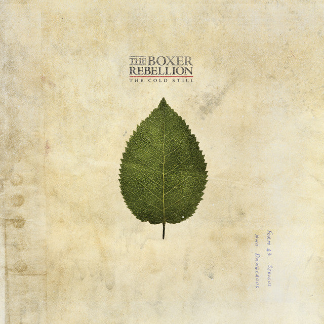 The Boxer Rebellion - The Cold Still
