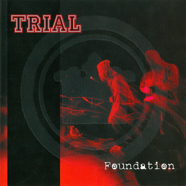 Trial - Foundation