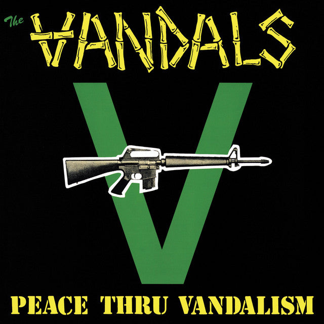 The Vandals - Peace Thru Vandalism